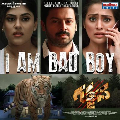 I Am Bad Boy (From "Garjana") 專輯 Naveen/Ranjith/Rahul Nambiar