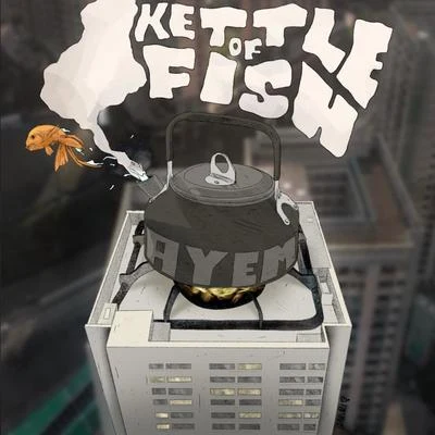 Kettle of Fish 專輯 Ay Em