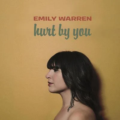 Hurt by You 專輯 Sly/Emily Warren