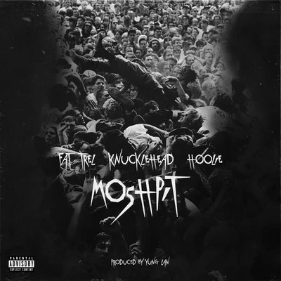 Moshpit 專輯 Fat Trel