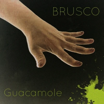 Guacamole 專輯 Brusco/Entics/Lion D/Bizzarri