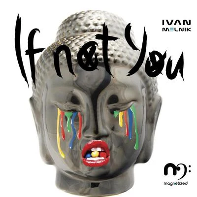 If Not You 專輯 Ivan Melnik