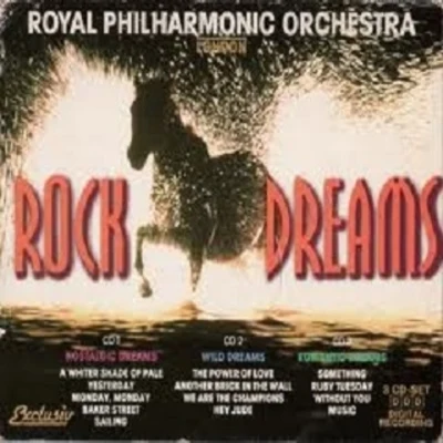 The Royal Philharmonic Orchestra Rock Dreams