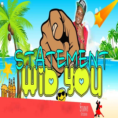 Wid You 专辑 Statement/Dj Spider/Fantom DunDeal