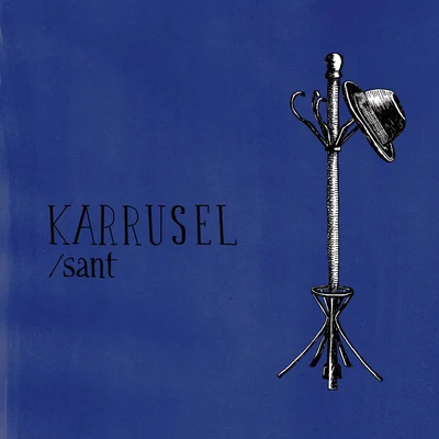 Karrusel 專輯 Sant/Mexican Institute of Sound