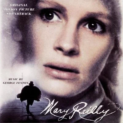 George Fenton Mary Reilly - Original Motion Picture