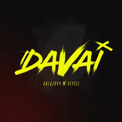 Davai 专辑 Kalazh44/Brudi030