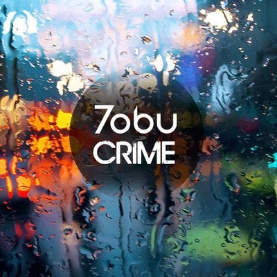 Crime 專輯 Tobu