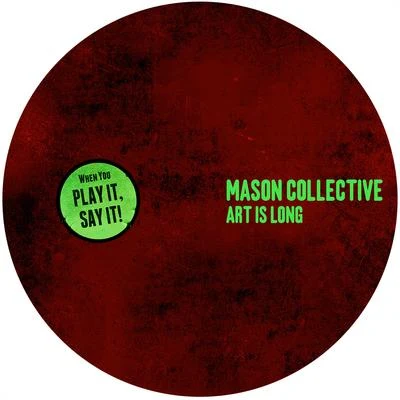 Art Is Long EP 专辑 Jesse Calosso/Mason Collective/Trangaz/Jean Pierre