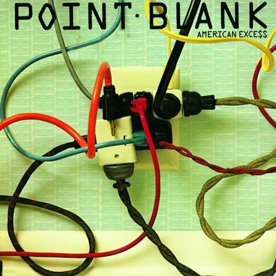 American Excess 專輯 Point Blank