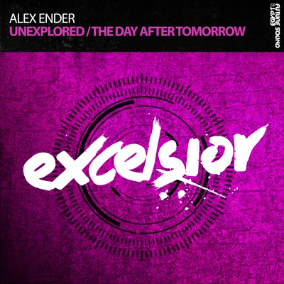 UnexploredThe Day After Tomorrow 專輯 Alex Ender