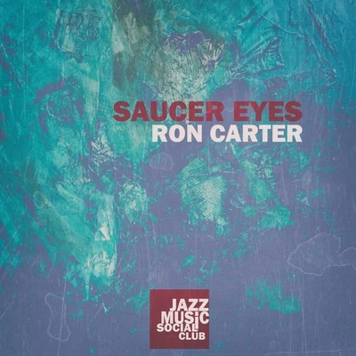 Saucer Eyes 專輯 Ethan Iverson/Nasheet Waits/Ron Carter