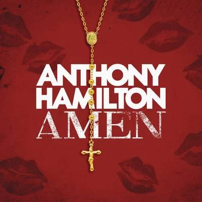 Amen 专辑 Anthony Hamilton