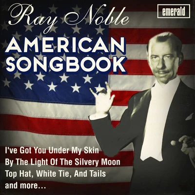 Ray NobleLee KonitzAlan Broadbent American Songbook