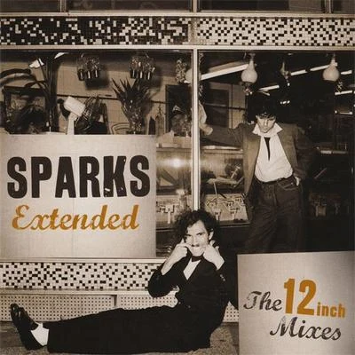 Extended: The 12 Inch Mixes (1979-1984) 專輯 Sparks/Marion Cotillard/Six Women/Hebe Griffiths/Wim Opbrouck