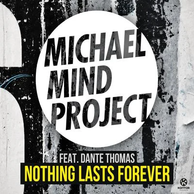 Nothing Lasts Forever 专辑 Dante Thomas