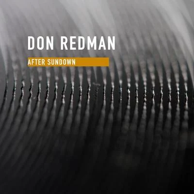 After Sundown 专辑 Don Redman