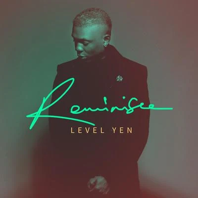 Level Yen 專輯 Reminisce