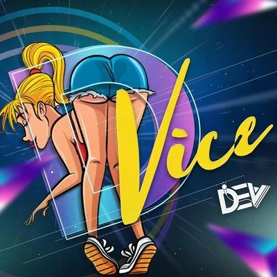 D Vice 專輯 DEV