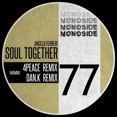 Soul Together 專輯 Angelo Ferreri/PEZNT/Matonii/Romy Black/Amy Douglas