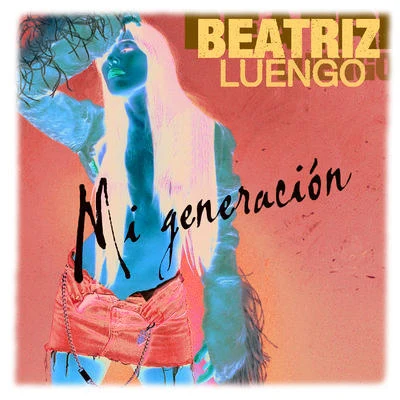 Mi Generación 專輯 Orishas/Beatriz Luengo