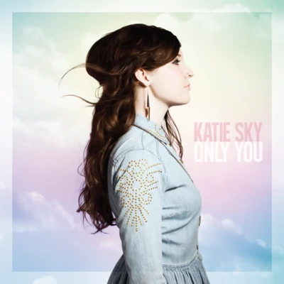 Only You 專輯 Wish I Was/Katie Sky/tyDi