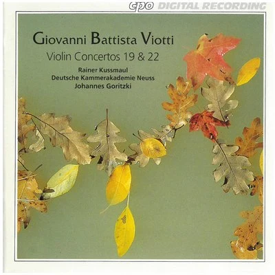 Viotti: Violin Concertos Nos. 19 & 22 專輯 Berliner Barock Solisten/Rainer Kussmaul