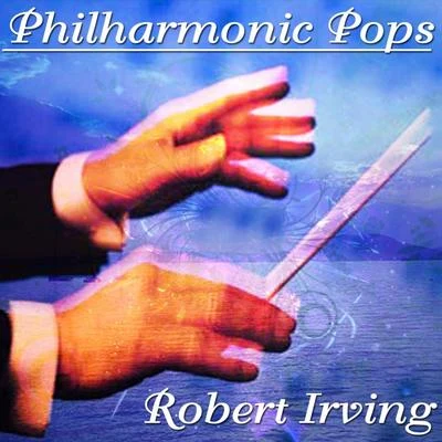 Philharmonic Pops 專輯 Robert Irving/Jorge Bolet/Symphony Of The Air