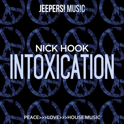 Intoxication 專輯 Nick Hook/Novelist