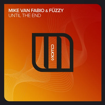 Until The End 專輯 Mike Van Fabio