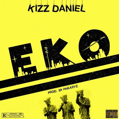 Eko 專輯 Kizz Daniel