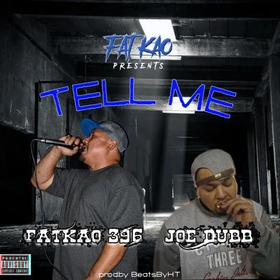 Fatkao 396X-RaidedLil Sicx Tell Me