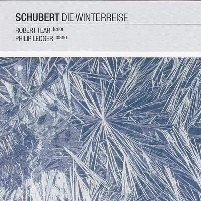 Winterreise, D.911 专辑 John Carol Case/Robert Tear/Howard Ferguson/Neil Jenkins/Gerald Finzi