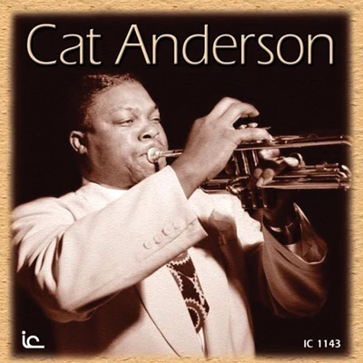 The Ellington All StarsCat Anderson Cat Anderson