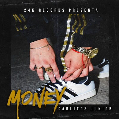 Money 專輯 Carlitos Junior/La Kikada