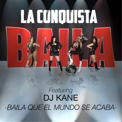 Baila Que el Mundo Se Acaba (feat. DJ Kane) 专辑 Lex-Stalker/Alex Keen/DJ Kane