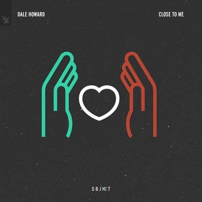 Close To Me 專輯 Dale Howard/Alien Pimp/Gianni Galati/AN:TI/JHNS