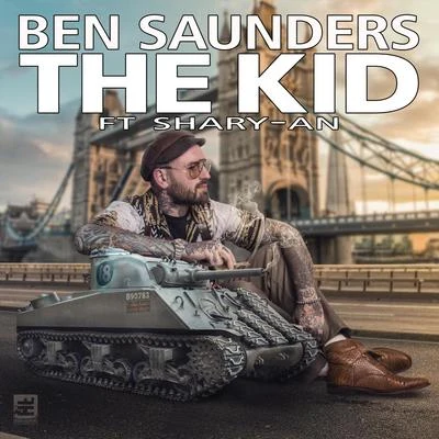 The Kid (feat. Shary-An) 专辑 Ben Saunders