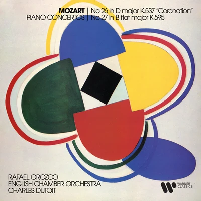 Mozart: Piano Concertos Nos. 26 "Coronation" & 27 專輯 Rafael Orozco