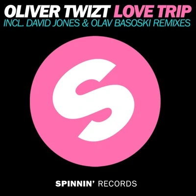 Love Trip 专辑 Oliver Twizt