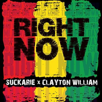 Right Now 專輯 Clayton William/Show Banga