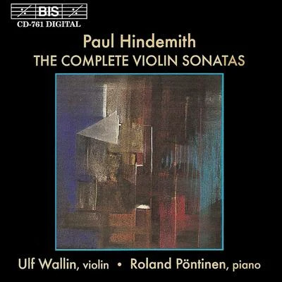 HINDEMITH: Complete Violin Sonatas (The) 專輯 hr-Sinfonieorchester/Ulf Wallin/Alun Francis