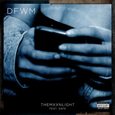 DFWM (Prod. Sledgren, BatmanOnTheBeatz, ManManPhilly) 專輯 THEMXXNLIGHT/THEOVRDOSE