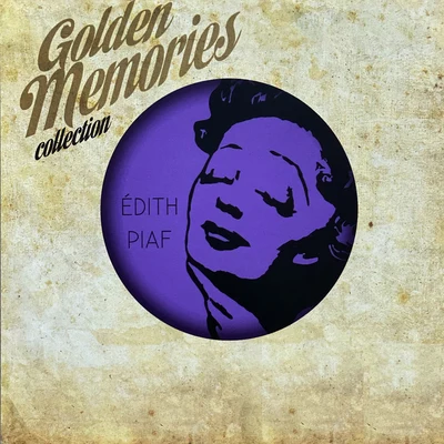 Golden memories collection 專輯 Edith Piaf