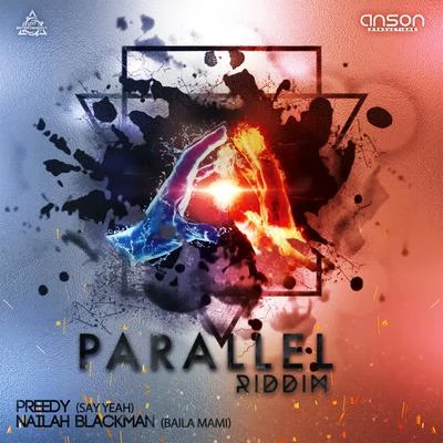 Parallel Riddim 专辑 Preedy