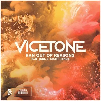 Ran Out of Reasons 專輯 Vicetone