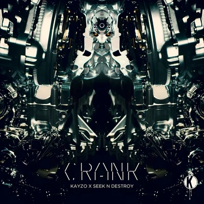 Crank 專輯 Kayzo