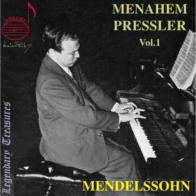 Philip SklarArnold EidusGeorge RicciHarry ShulmanLouis SpohrDavid WeberDavid MankovitzFred KleinHarrold BennettElias Carmen Menahem Pressler, Vol. 1: Mendelssohn