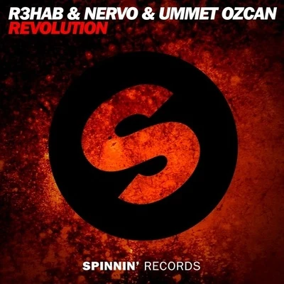 Revolution 專輯 Nervo/R3hab/Ummet Ozcan