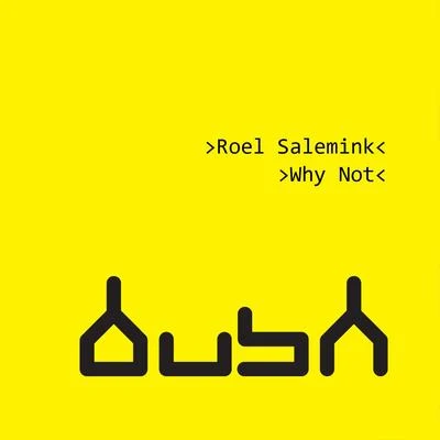 Why Not 專輯 Roel Salemink/MRH